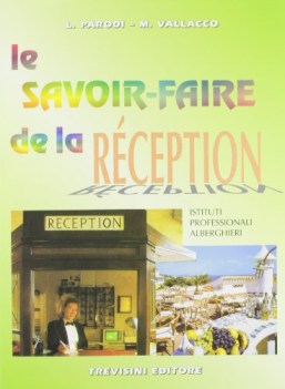 savoir faire de la reception