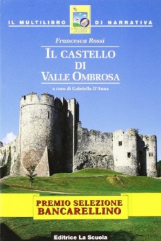 castello di valle ombrosa (d\'anna) x med