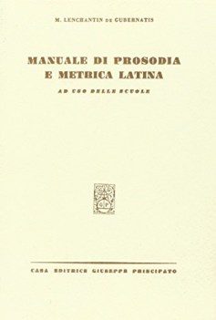 manuale di prosodia e metrica latina