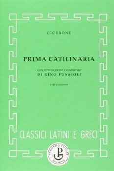 prima catilinaria 1 (funaioli)