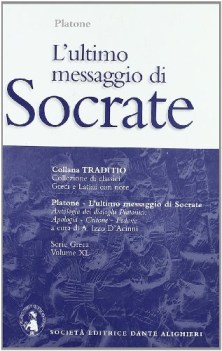 ultimo messaggio di socrate (izzo d\'acinni cur.)