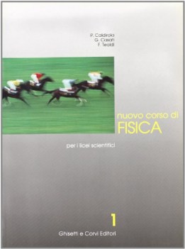 nuovo corso di fisica 1 x tr. lic. sc.