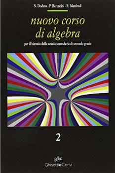 nuovo corso di algebra 2 x bn