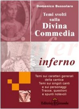 temi svolti sulla div.comm., inferno