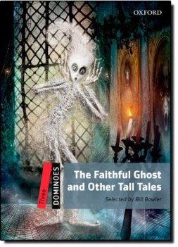 faithful ghost and other tall tales