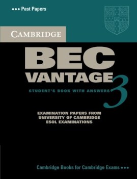 cambridge bec vantage 3 students book with answers