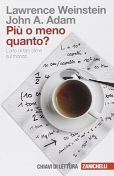 piu o meno quanto? l\'arte di fare stime sul mondo