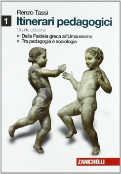 itinerari pedagogici 1 ne09 dalla paideia greca all\'umanesimo