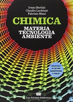 chimica materia tecnologia ambiente con aggiornamento online