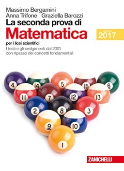 seconda prova di matematica per il liceo scientifico