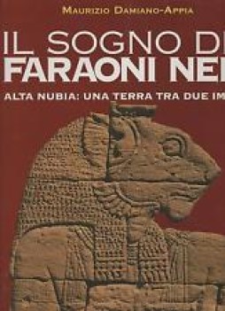 sogno dei faraoni neri