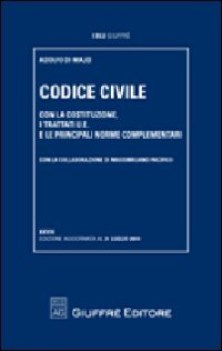 codice civile con la costituzione i trattati ue e le principali norme