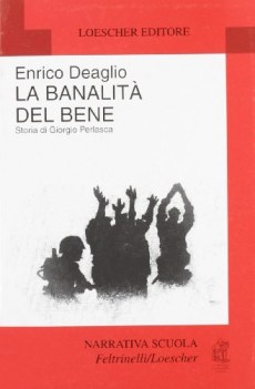 banalita del bene (forti) (per superiori)