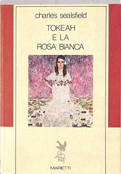 tokeah e la rosa bianca