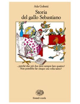 storia del gallo sebastiano (percoco)