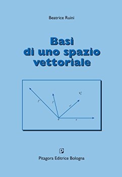 basi di uno spazio vettoriale