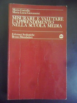 misurare e valutare l\'apprendimento nella scuola media