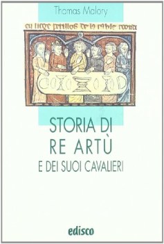 storia di re artu e dei suoi cavalieri