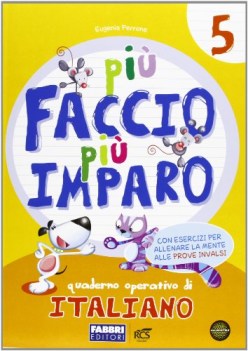 piu faccio piu imparo 5 italiano