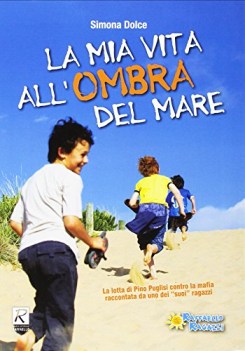 mia vita all\'ombra del mare