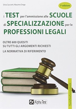 test per l\'ammissione alle scuole di specializzazione professioni legali