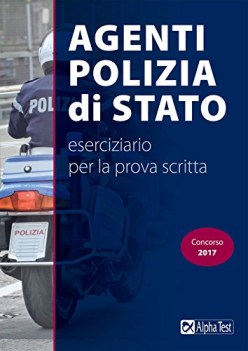 agenti di polizia di stato eserciziario per la prova scritta