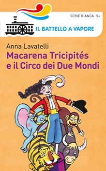 macarena tricipites e il circo dei due mondi