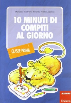 10 minuti di compiti al giorno per la classe prima