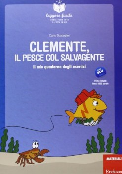 clemente il pesce col salvagente+quaderno operativo