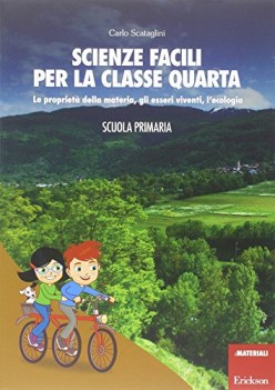 scienze facili per la classe quarta