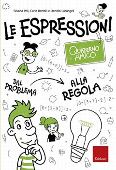 espressioni quaderno amico dal problema alla regola 1