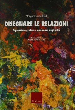 disegnare le relazioni espressione grafica e conoscenza degli altri