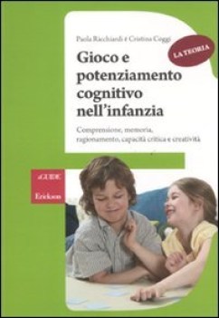 gioco e potenziamento cognitivo TEORIA nell\'infanzia