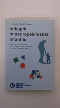 indagini in neuropsichiatria infantile test per la valutazione del processo neur