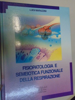 fisiopatologia e semeiotica funzionale della respirazione