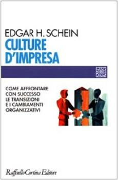 culture d\'impresa come affrontare con successo le transizioni e i cambiamenti