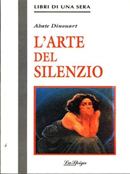 arte del silenzio