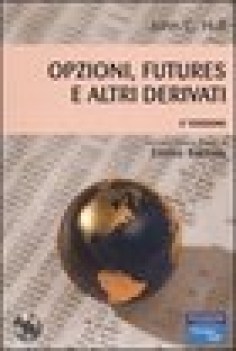 opzioni, futures e altri derivati + cd-rom