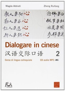 dialogare in cinese 2 corso di lingua colloquiale con cd audio