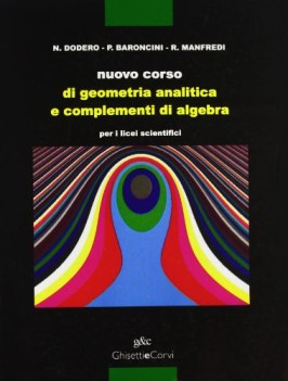 nuovo corso di geom.analitica e compl.