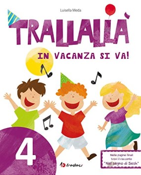 trallalla in vacanza si va 4