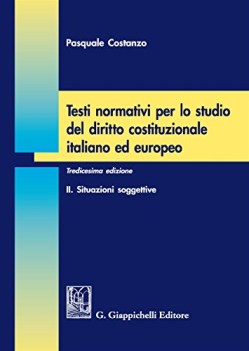 testi normativi per lo studio del diritto costituzionale italiano ed europeo 2