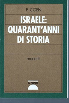 israele quarant\'anni di storia