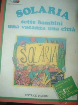 solaria sette bambini una vacanza in citta