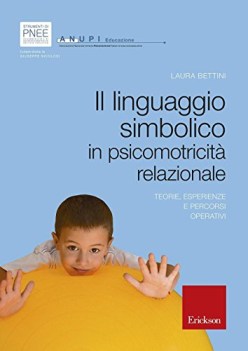 linguaggio simbolico in psicomotricita relazionale teorie esperienze...