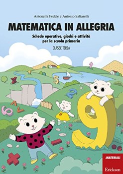 matematica in allegria 3 schede operative giochi e attivita per scuola primaria