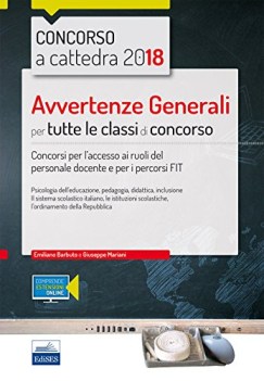 avvertenze generali per tutte le classi di concorso concorso a cattedra 2018