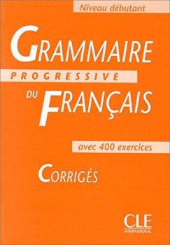 grammaire progressive du francais corriges debutant