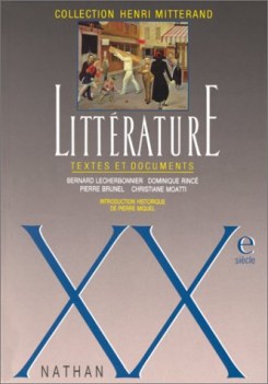 litterature xx siecle textes et documents letteratura francese