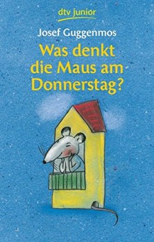 was denkt die maus am donnerstag?